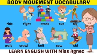 Learn Action Verbs / Body Movement Vocabulary with Pictures and Sentence Samples | Fun Learning English with Miss Agnez