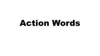 action words ppt.pptx english teaching verbs | PPTX