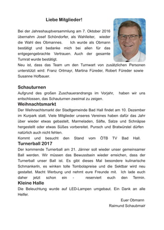 Liebe Mitglieder!
Schauturnen
Weihnachtsmarkt
Turnerball 2017
Kleine Halle
 