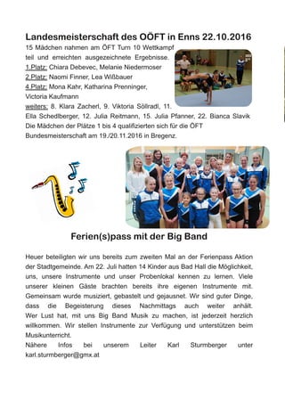 Landesmeisterschaft des OÖFT in Enns 22.10.2016
Ferien(s)pass mit der Big Band
 