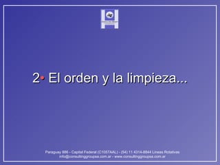2 •  El orden y la limpieza... 