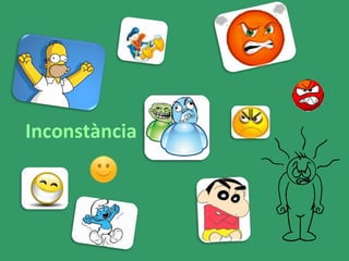 Inconstància 