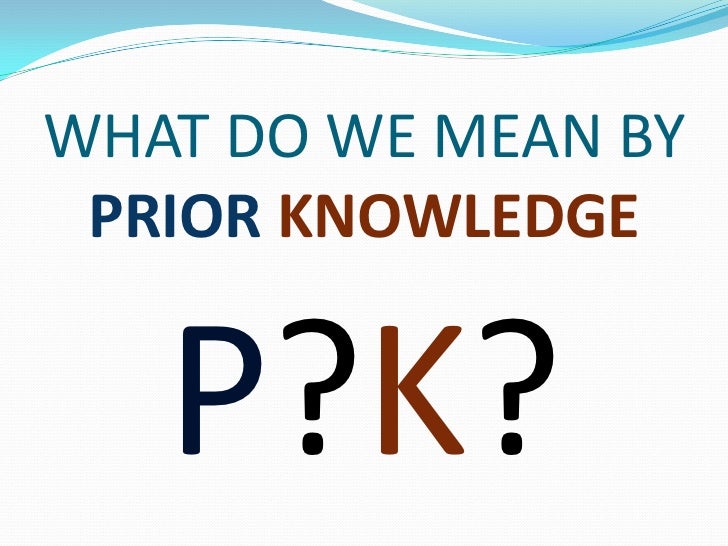 Activating Prior Knowledge The First Step In Active Learning Activating prior knowledge the first step in active learning