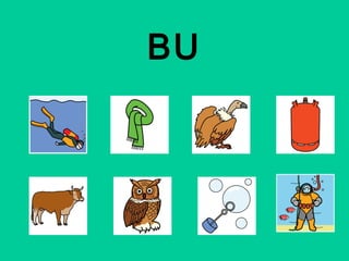 BU
 