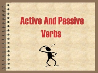 Active And Passive Verbs   