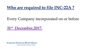 MCA E-Form INC 22A or ACTIVE | PPTX