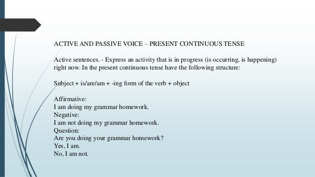 Present continuous passive examples. Present continuous active and passive. fly в present continuous.