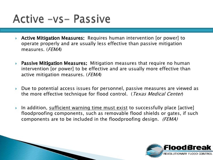 Active vs Passive Mitigation FloodBreak®
