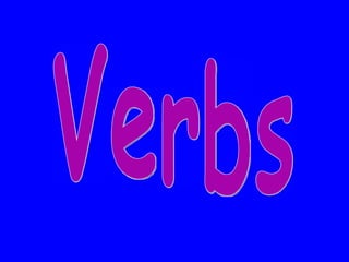 Verbs 