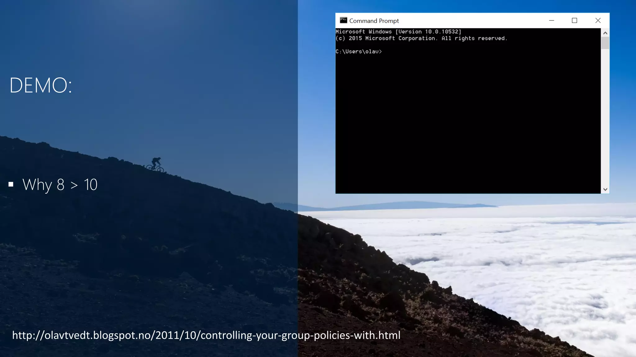  Why 8 > 10
http://olavtvedt.blogspot.no/2011/10/controlling-your-group-policies-with.html
 