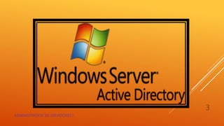 ADMINISTRADOR DE SERVIDORES I
3
 