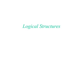 Logical Structures 