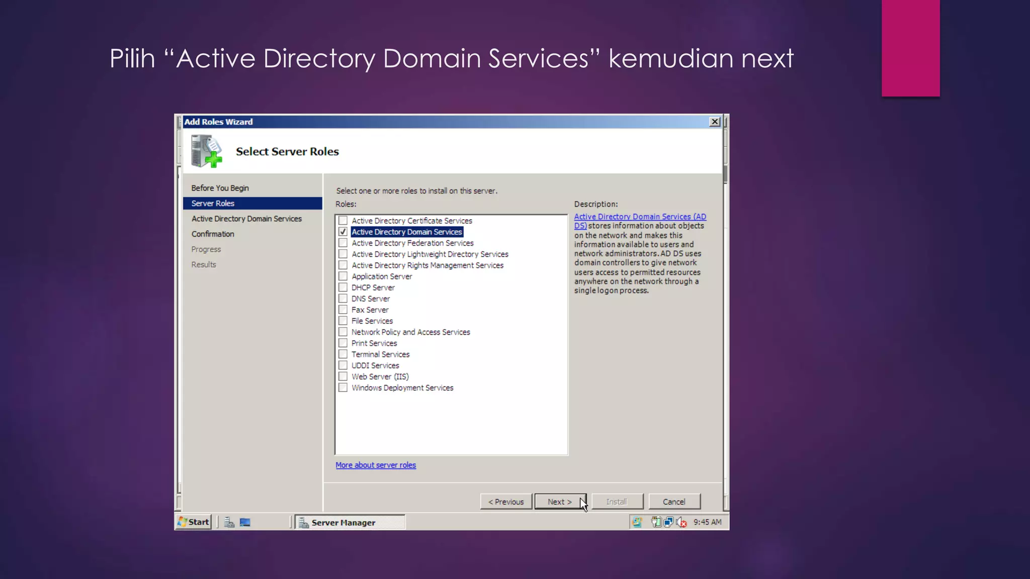 Pilih “Active Directory Domain Services” kemudian next
 