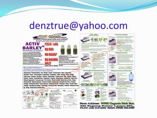 denztrue@yahoo.com
 