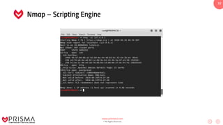 www.prismacsi.com
© All Rights Reserved.
32
Nmap – Scripting Engine
 