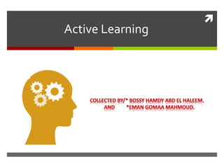 
Active Learning
g
 