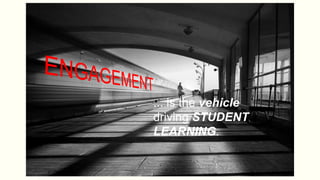 ... is the vehicle
driving STUDENT
LEARNING.
 