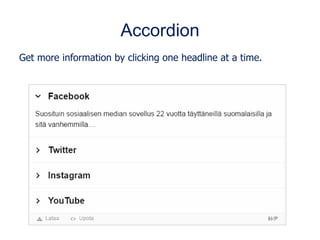 Accordion
Get more information by clicking one headline at a time.
 