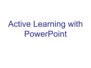 Active learning in power point