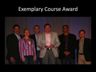 Exemplary Course Award 
Instructional Media and Technology – more info at jasonrhode.com/ett510exemplarycourse 
 