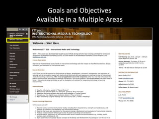 Goals and Objectives 
Available in a Multiple Areas 
 