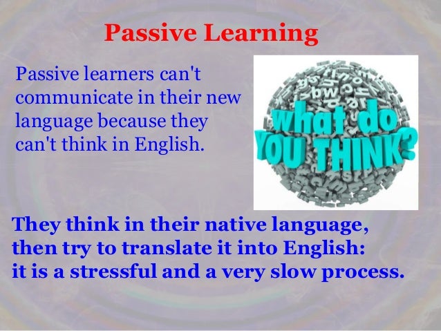 Active Learning Vs Passive Learning Of English Skills