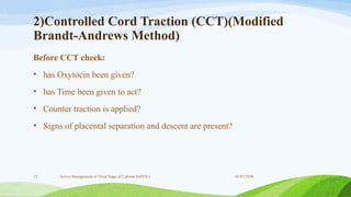 Active Management of Third Stage Of labour(AMTSL).pptx