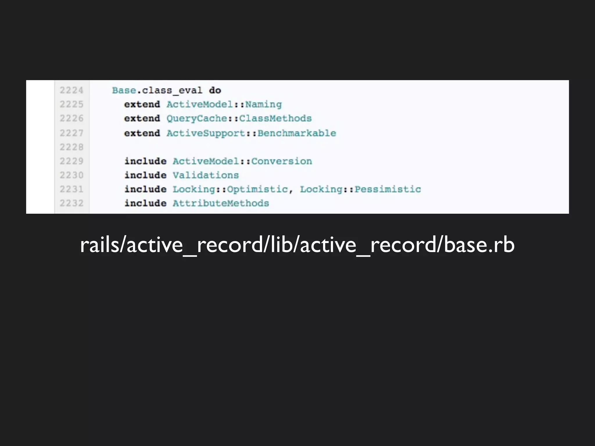 rails/active_record/lib/active_record/base.rb
 