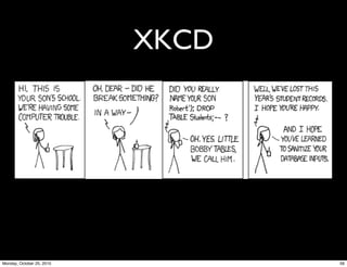 XKCD
56Monday, October 25, 2010
 