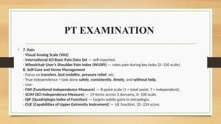 Physiotherapy Assessment of SCI in Acute Stage | PPTX