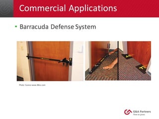 Commercial	Applications
• Barracuda	Defense	System
Photo	 Source-www.Bilco.com
 