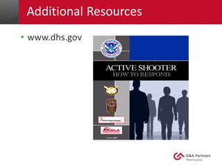 Additional	Resources
• www.dhs.gov
 