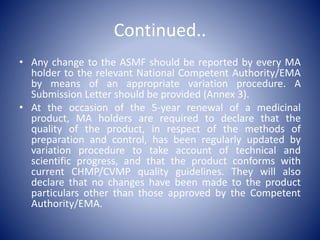 ACTIVE SUBSTANCE MSTER FILE (ASMF) eMA | PPT