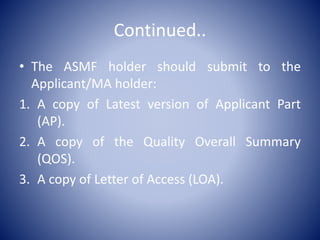 ACTIVE SUBSTANCE MSTER FILE (ASMF) eMA | PPT