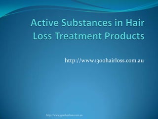 Active Substances in Hair Loss Treatment Products