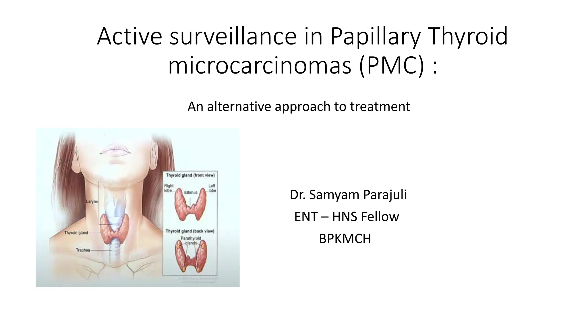 active-surveillance-in-papillary-thyroid-microcarcinomas-pmc-pptx