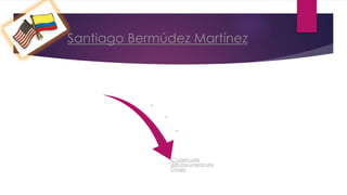 Santiago Bermúdez Martínez
C:Userssala
208DocumentsMy
Cmaps
 