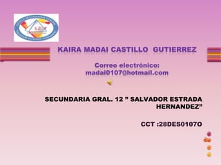 SECUNDARIA GRAL. 12 ” SALVADOR ESTRADA
HERNANDEZ”
CCT :28DES0107O
 