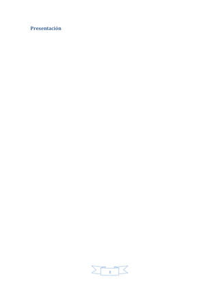 3
Presentación
 