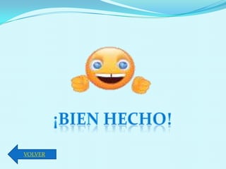 VOLVER
 