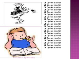 Querer estudiar