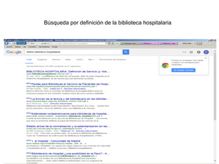 Búsqueda por definición de la biblioteca hospitalaria