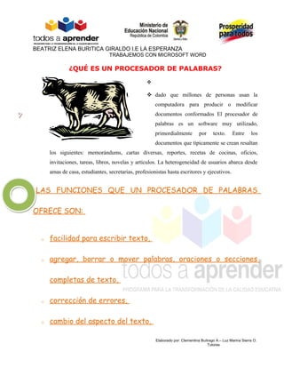 BEATRIZ ELENA BURITICA GIRALDO I.E LA ESPERANZA
                                 TRABAJEMOS CON MICROSOFT WORD

          ...