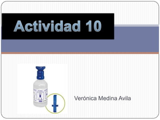 Actividad 10 Verónica Medina Avila   