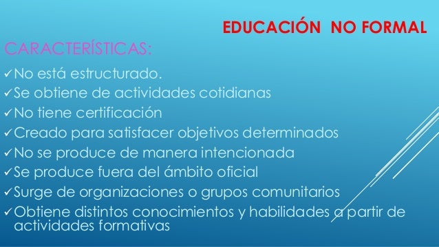 Actividad 15. tipos de educacion (formal, no formal e