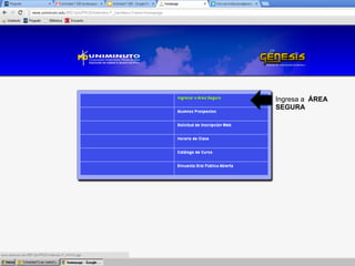 Ingresa a ÁREA
SEGURA
 