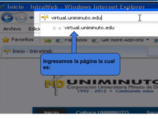 Ingresamos la página la cual
es:
 