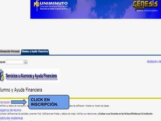 CLICK EN
INSCRIPCIÓN.
 