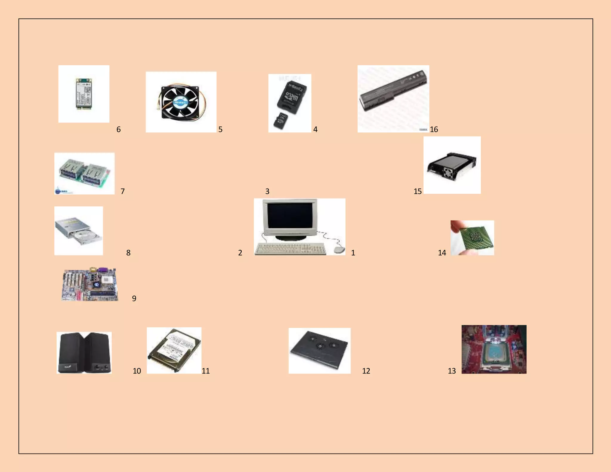 6 5 4 16
7 3 15
8 2 1 14
9
10 11 12 13