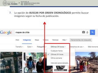7. La opción de BUSCAR POR ORDEN CRONOLÓGICO permite buscar
imágenes según su fecha de publicación.
 